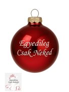 Fényes Piros feliratos üveggömb 5,7 cm