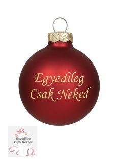 Matt Piros feliratos üveggömb 5,7 cm