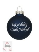  Matt ÉjKék feliratos üveggömb 5,7 cm