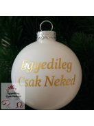 Fényes Fehér feliratos üveggömb 5,7 cm